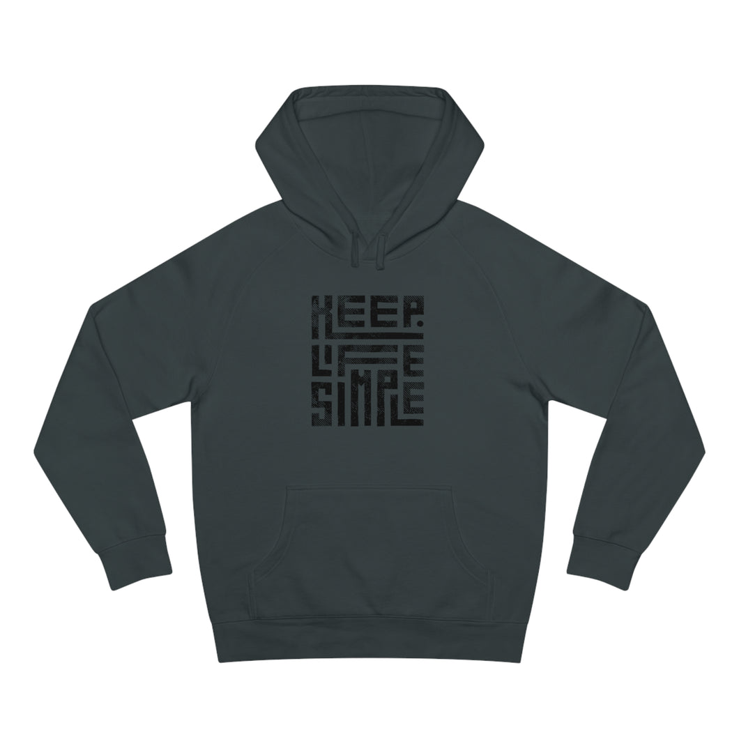 Keep Life Simple Hoodie